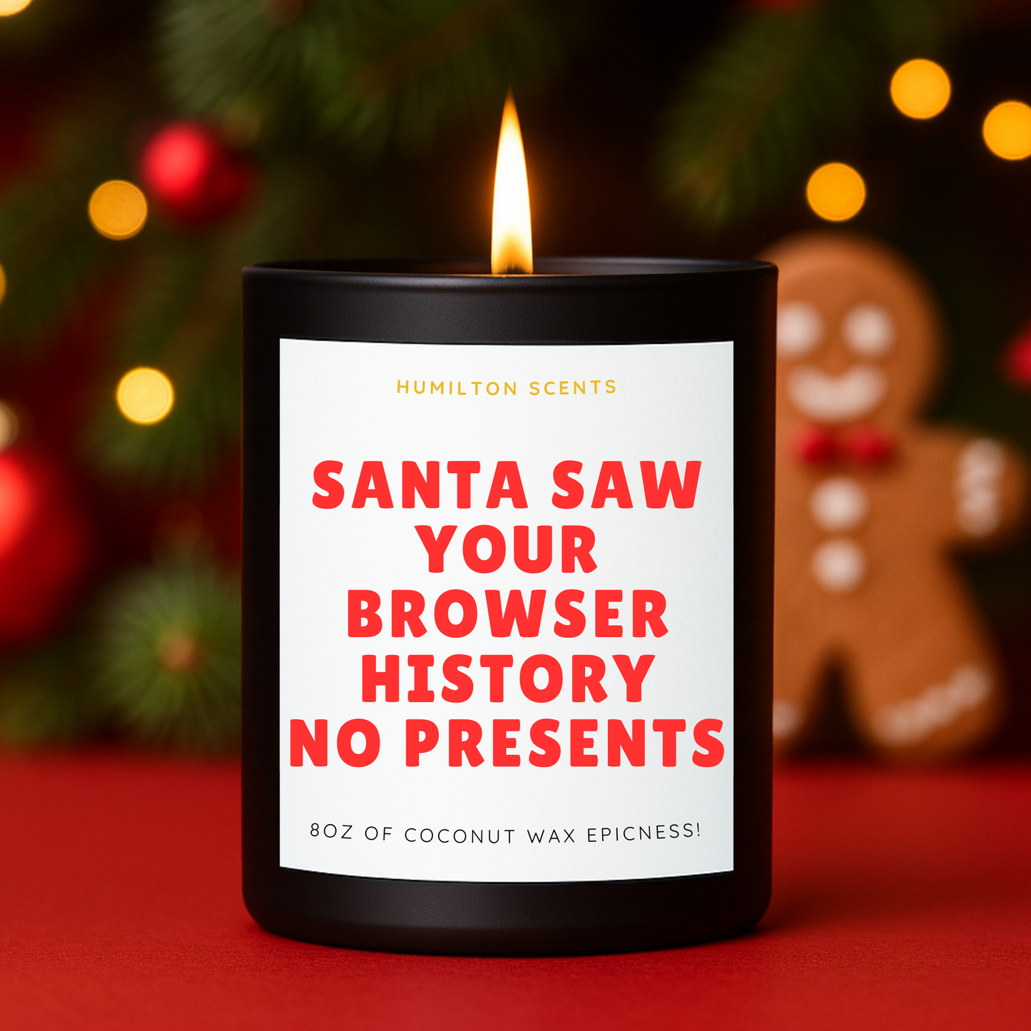 Santa Saw Your Browser History Candle – Funny Christmas, Gift, Festive Scented, Coconut Wax